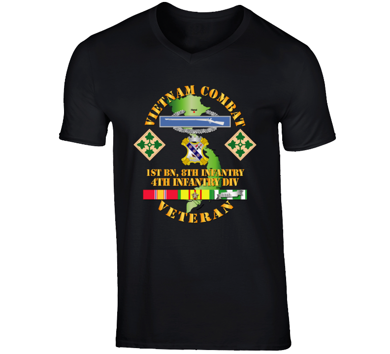 Army - Vietnam Combat Infantry Veteran W 1st Bn 8th Inf  - 4th Id Ssi T Shirt