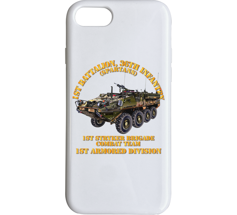 Army - 1st Bn 36th Infantry -  1st Stryker Bde Cbt Tm - No Dui - 1st Ar Div Phone Case