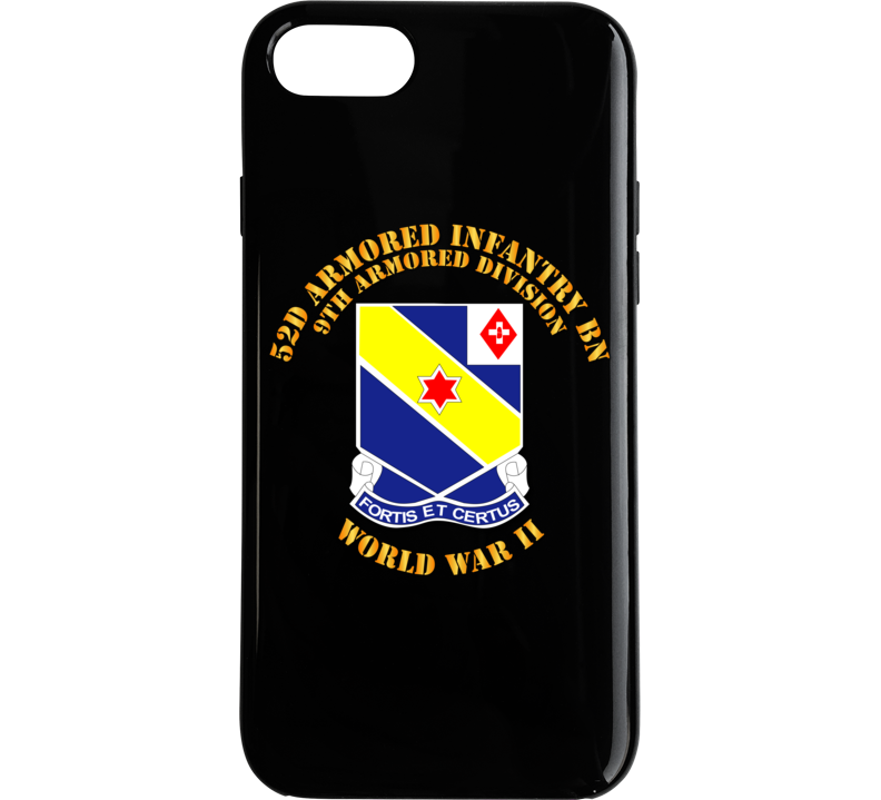 Army - 52d Armored Infantry Bn - 9th Ar Div - Wwii Phone Case