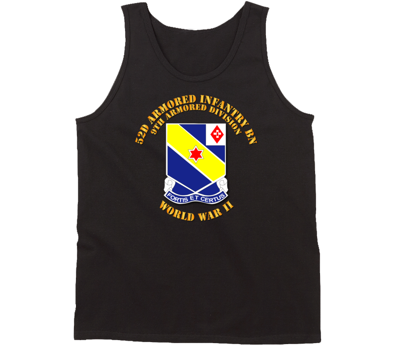 Army - 52d Armored Infantry Bn - 9th Ar Div - Wwii Tanktop