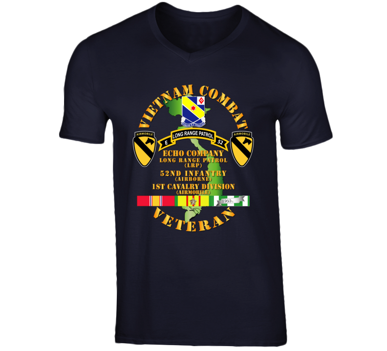 Army - Vietnam Combat Veteran W  E Co - 52nd Inf Abn - 1st Cav Div T Shirt