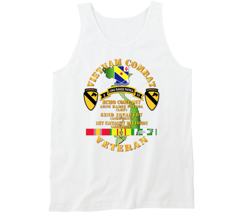 Army - Vietnam Combat Veteran W  E Co - 52nd Inf Abn - 1st Cav Div Tanktop