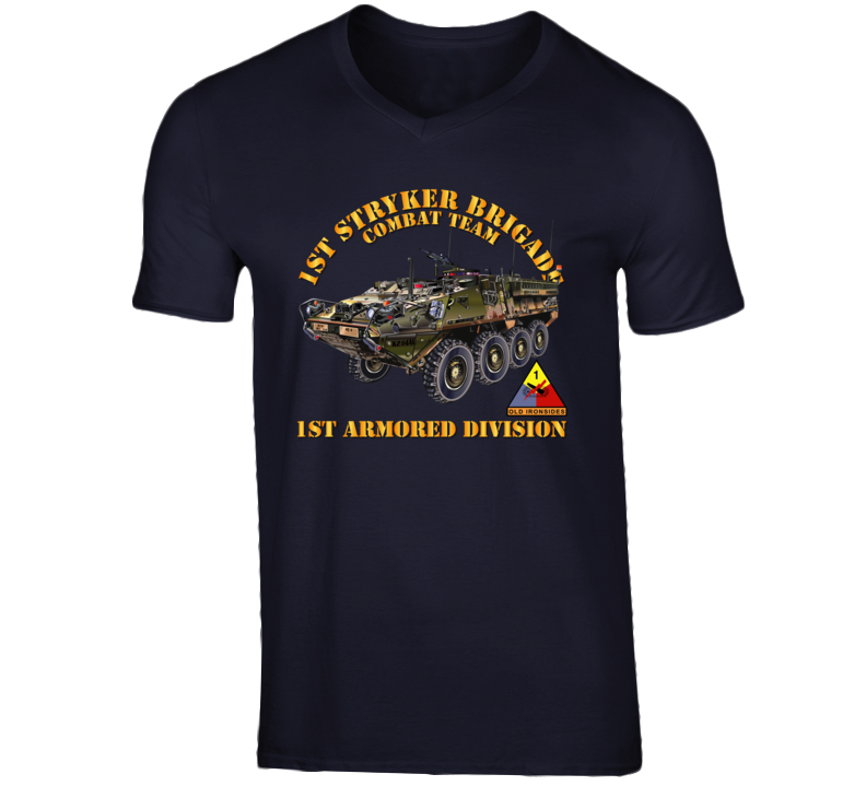 Army - 1st Stryker Bde Cbt Tm - 1st Ar Div T Shirt