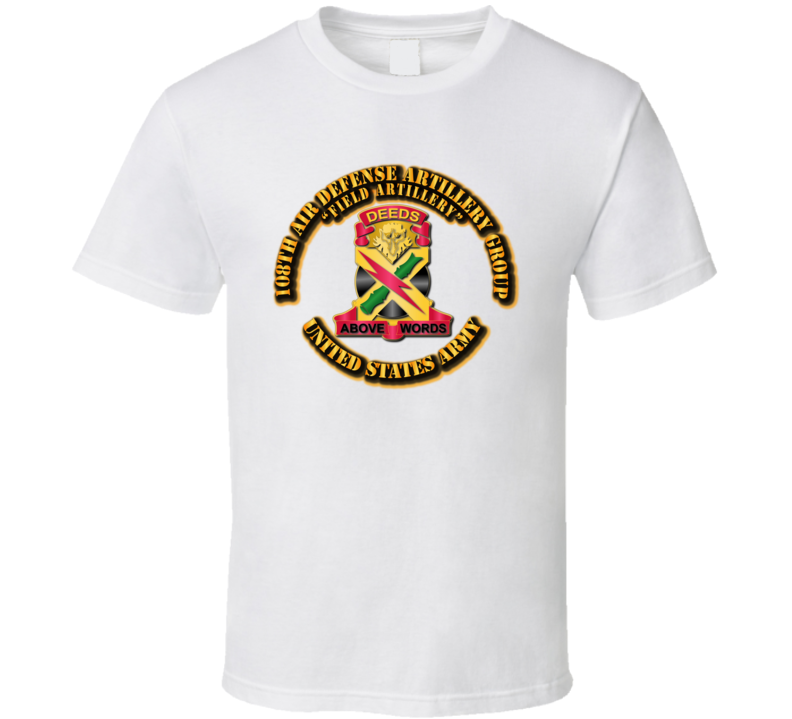 Army - 108th Air Defense Artillery T Shirt