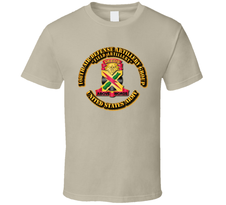 Army - 108th Air Defense Artillery T Shirt