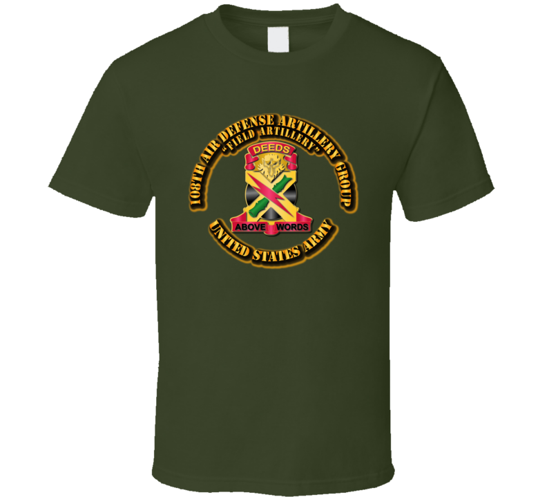 Army - 108th Air Defense Artillery T Shirt