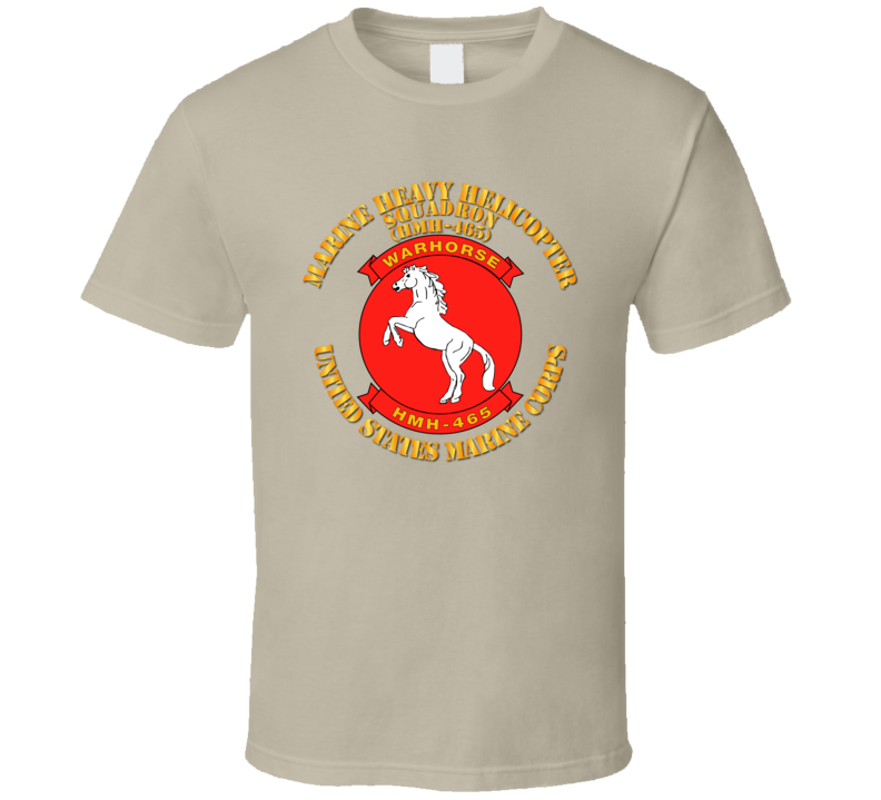 Usmc - Marine Heavy Helicopter Squadron 465 T Shirt