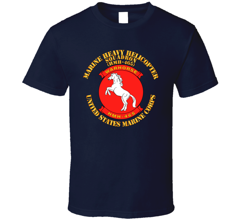 Usmc - Marine Heavy Helicopter Squadron 465 T Shirt