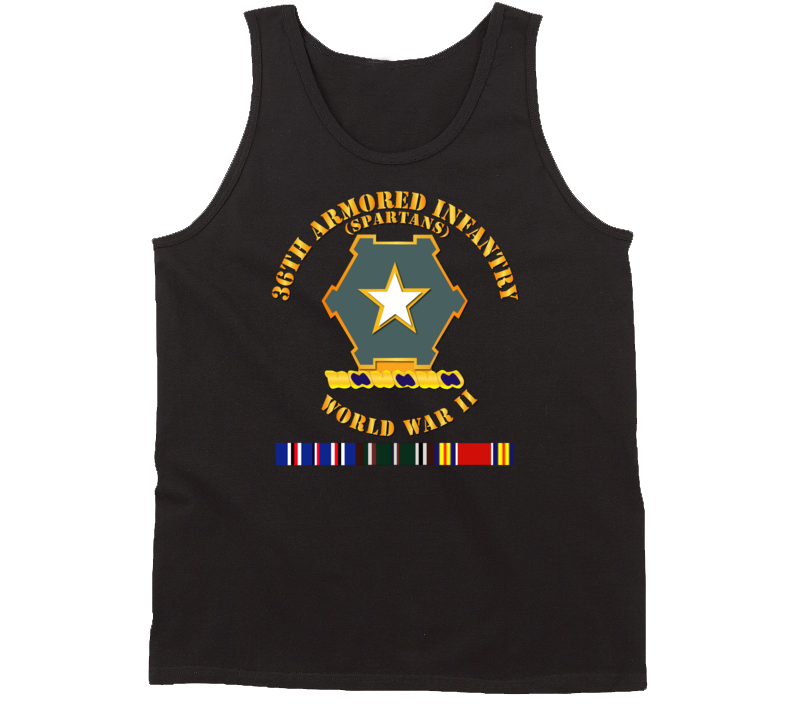 Army - 36th Armored Infantry - Spartans - Wwii W Eu Svc Tanktop