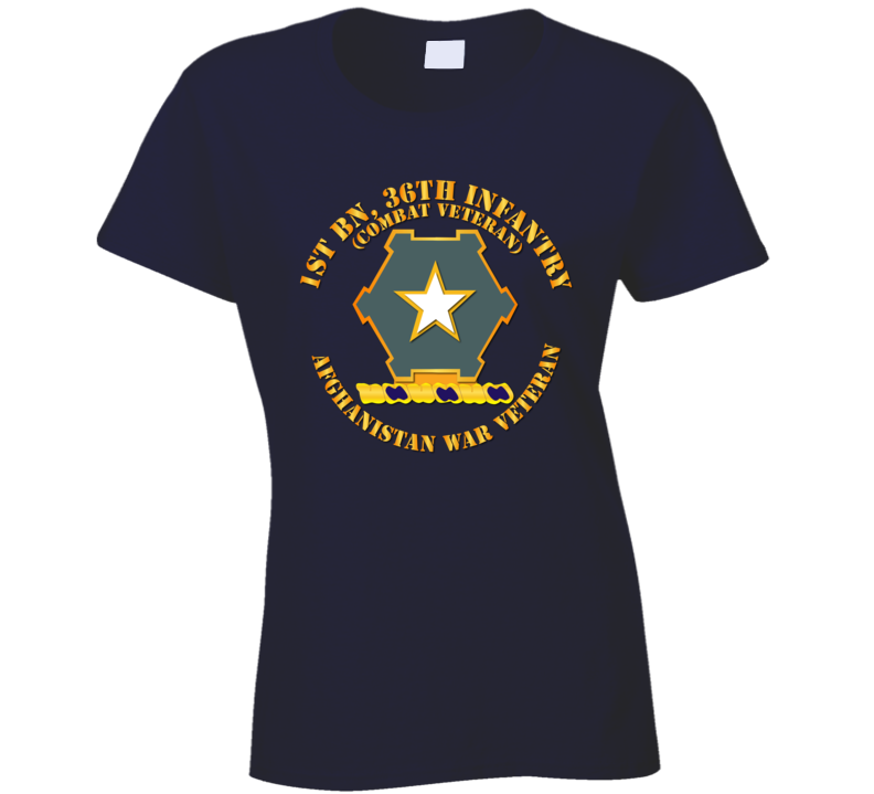 Army - 1st Bn 36th Infantry Dui - Combat Vet - Afghanistan War Vet T Shirt