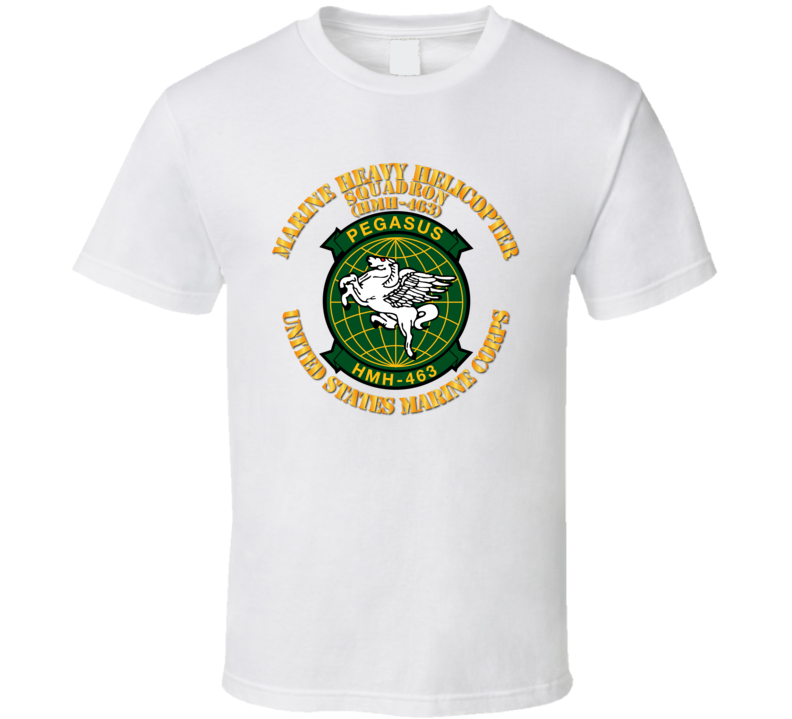 Usmc - Marine Heavy Helicopter Squadron 463 T Shirt