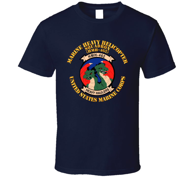 Usmc - Marine Heavy Helicopter Squadron 462 T Shirt