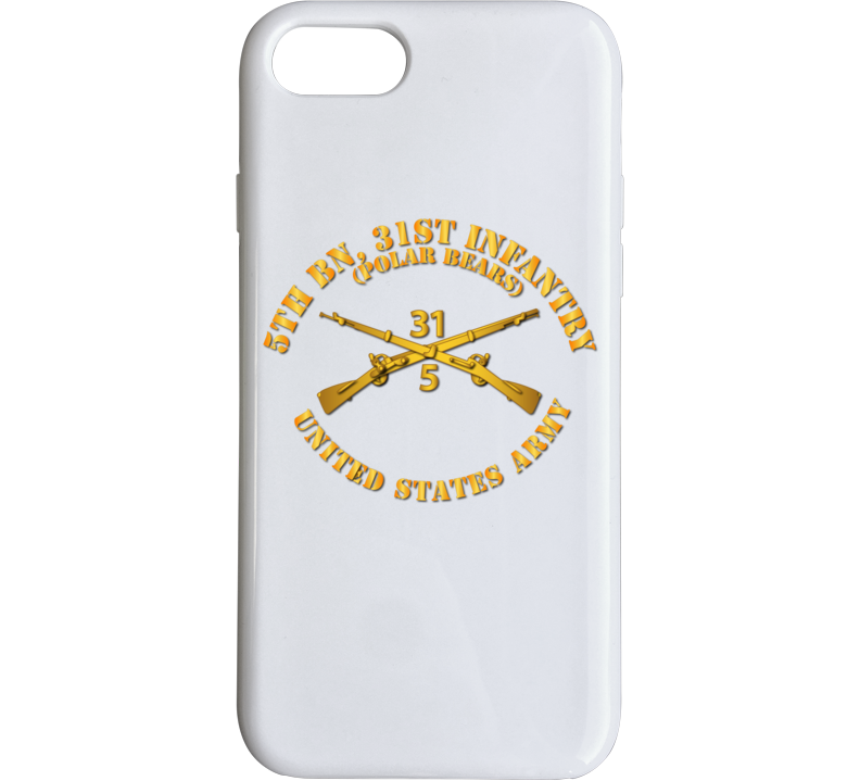 Army - 5th Bn 31st Infantry Regt - Polar Bears - Infantry Br Phone Case