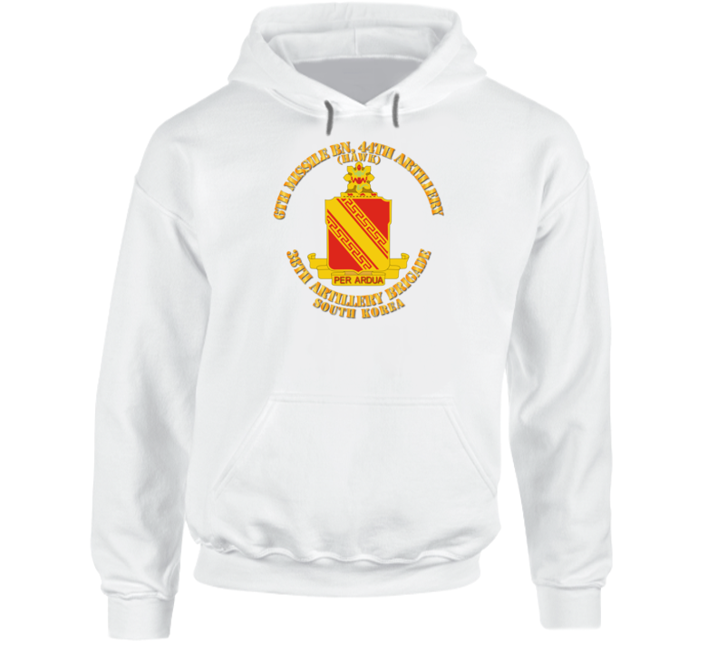 Army - 6th Missile Bn - 44th Arty - 38th Arty Bde Hoodie