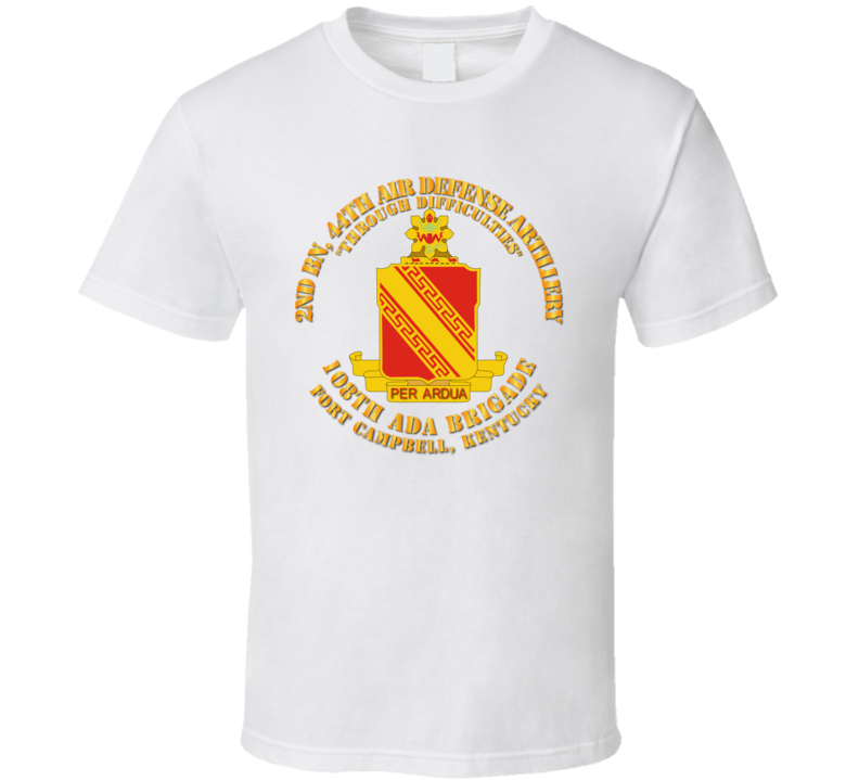 Army - 2nd Bn - 44th Air Defense Artillery Regt - 108th Ada Bde T Shirt
