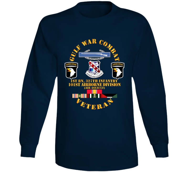 Army - Gulf War Combat Infantry Vet W  1st Bn 327th Inf - 101st Abn Div Wo Map Long Sleeve
