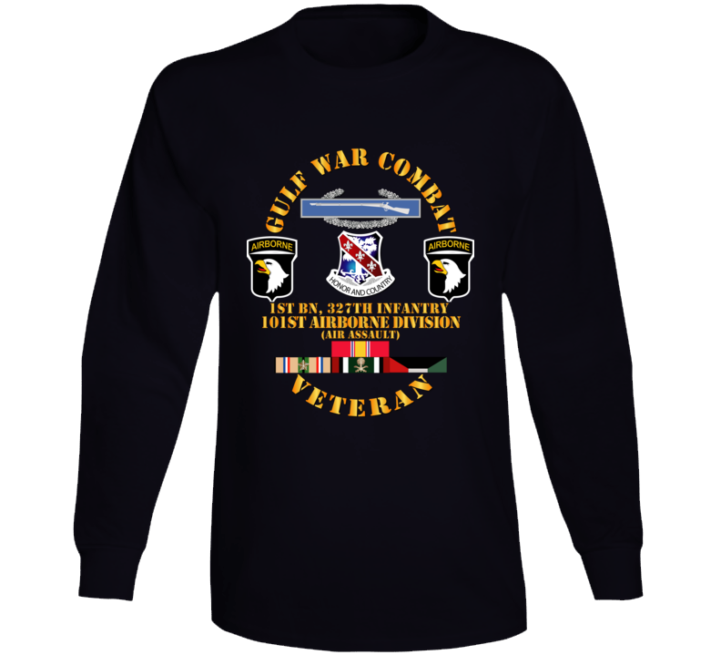 Army - Gulf War Combat Infantry Vet W  1st Bn 327th Inf - 101st Abn Div Wo Map Long Sleeve