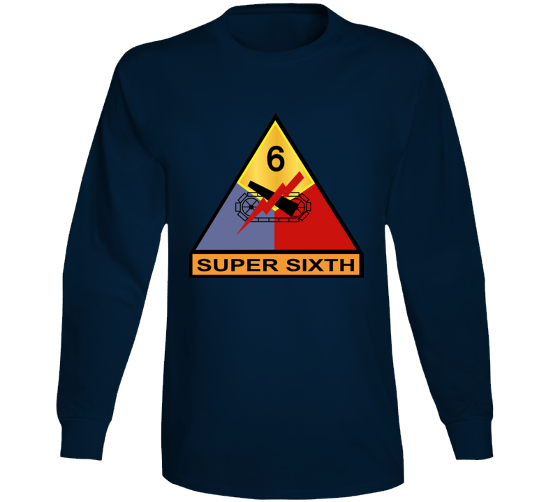 Army - 6th Armored Division - Super Sixth Wo Txt Long Sleeve