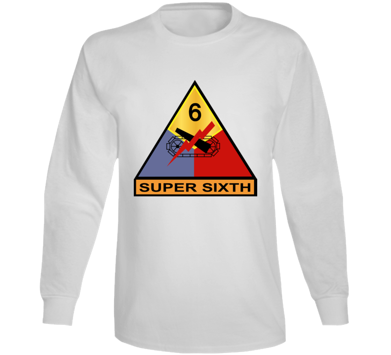 Army - 6th Armored Division - Super Sixth Wo Txt Long Sleeve