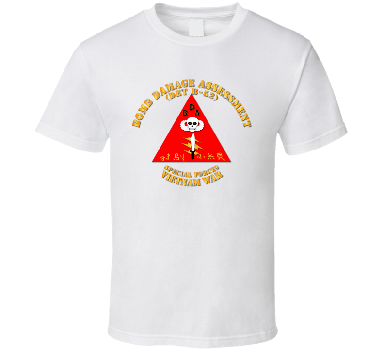 Sof - Bomb Damage Assessment - Det B52 T Shirt