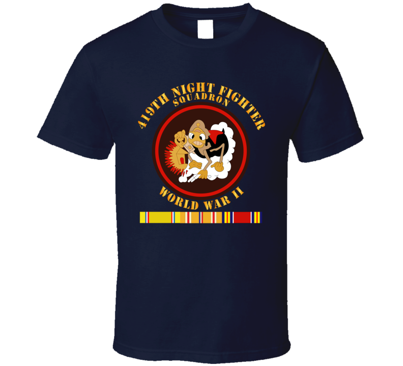 Aac - 419th Night Fighter Squadron - Wwii W Svc T Shirt