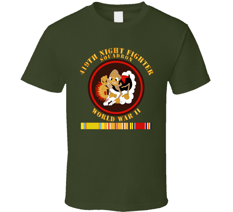 Aac - 419th Night Fighter Squadron - Wwii W Svc T Shirt