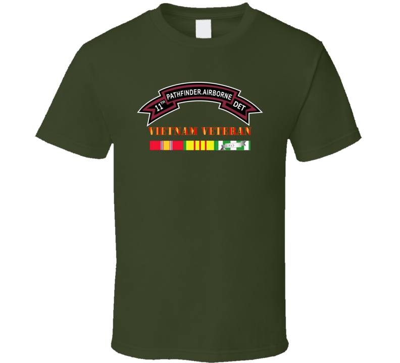 Army -11th Pathfinder Detachment - Vietnam Veteran T Shirt