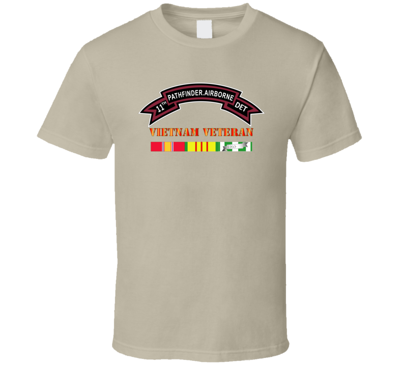 Army -11th Pathfinder Detachment - Vietnam Veteran T Shirt