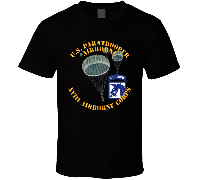 Army - Us Paratrooper - Xviii Airborne Corps Wo Shadow T Shirt