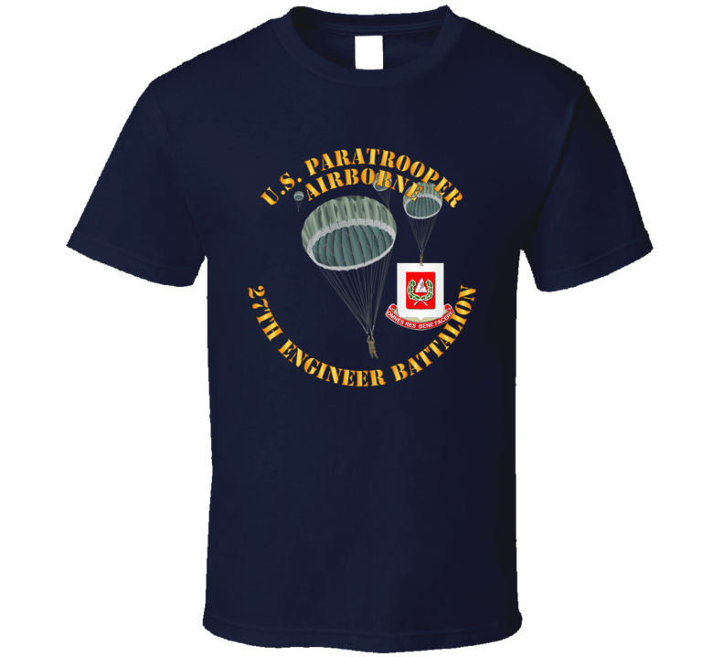 Army - Us Paratrooper - 27th Engineer Bn Wo Shadow T Shirt