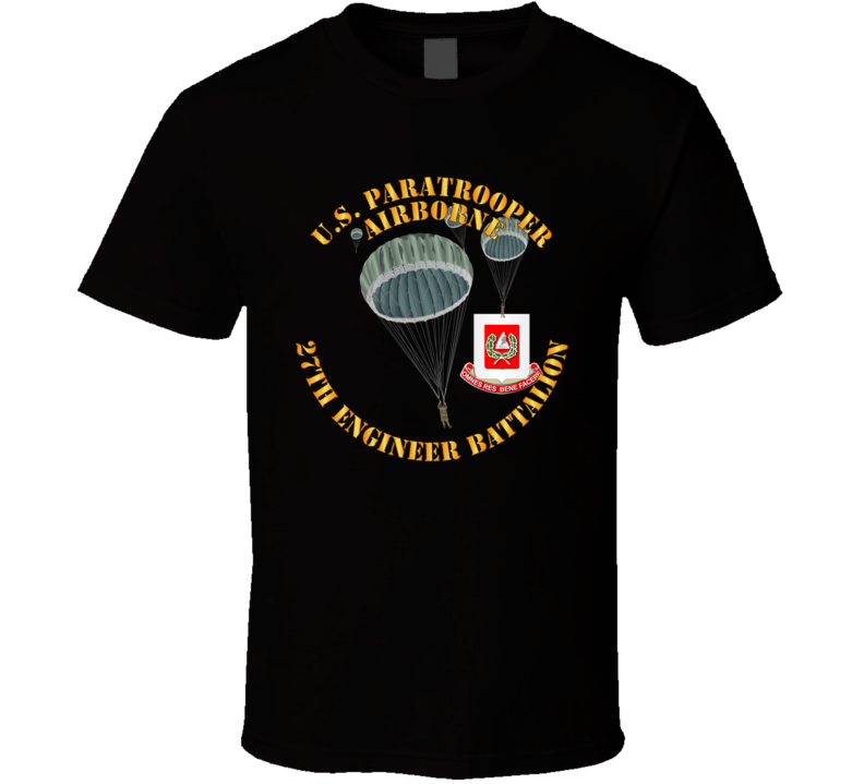 Army - Us Paratrooper - 27th Engineer Bn Wo Shadow T Shirt