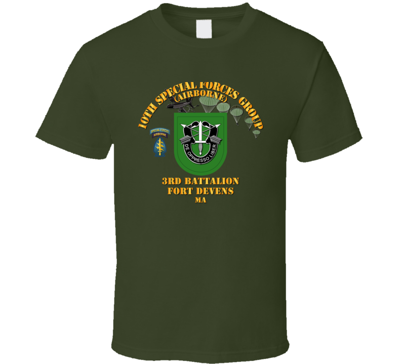 Sof - 3rd Bn 10th Sfg - Ft Devens Ma T Shirt