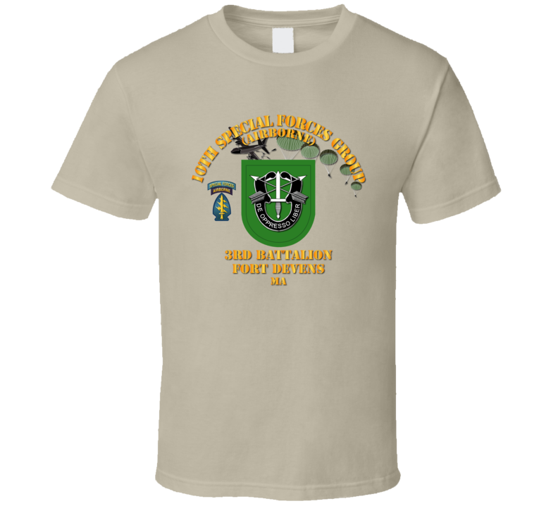 Sof - 3rd Bn 10th Sfg - Ft Devens Ma T Shirt