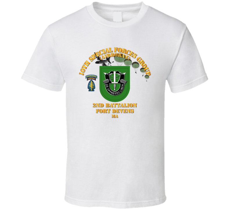 Sof - 2nd Bn 10th Sfg - Ft Devens Ma T Shirt