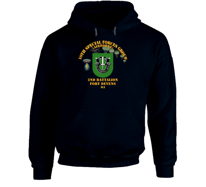 Sof - 2nd Bn 10th Sfg - Ft Devens Ma Hoodie