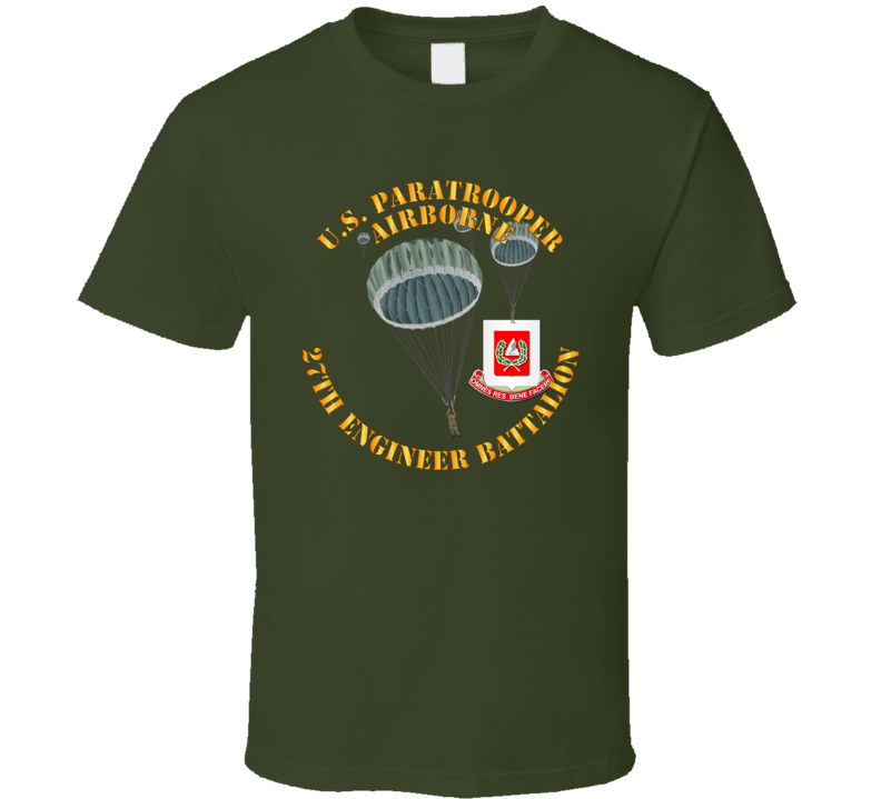 Army - Us Paratrooper - 27th Engineer Bn T Shirt