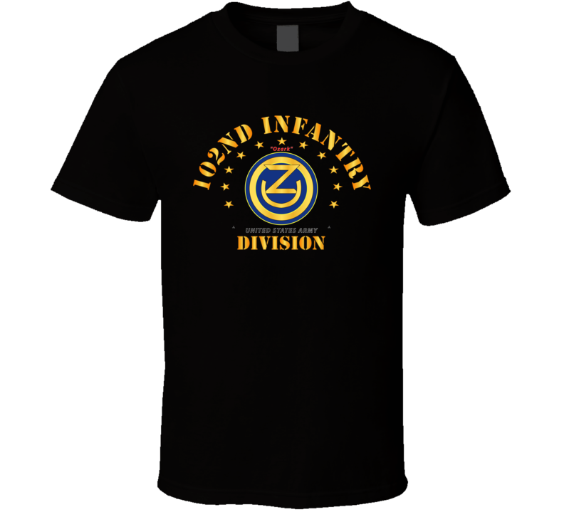 Army - 102nd Infantry Division - Ozark Wo Drop T Shirt