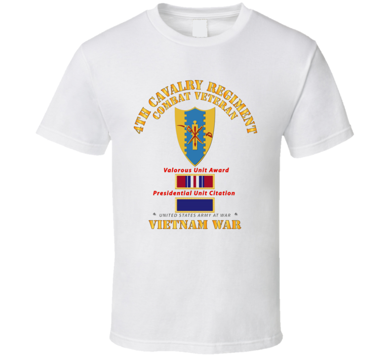 Army - 4th Cavalry Regiment - Vietnam War W Puc And Vua T Shirt