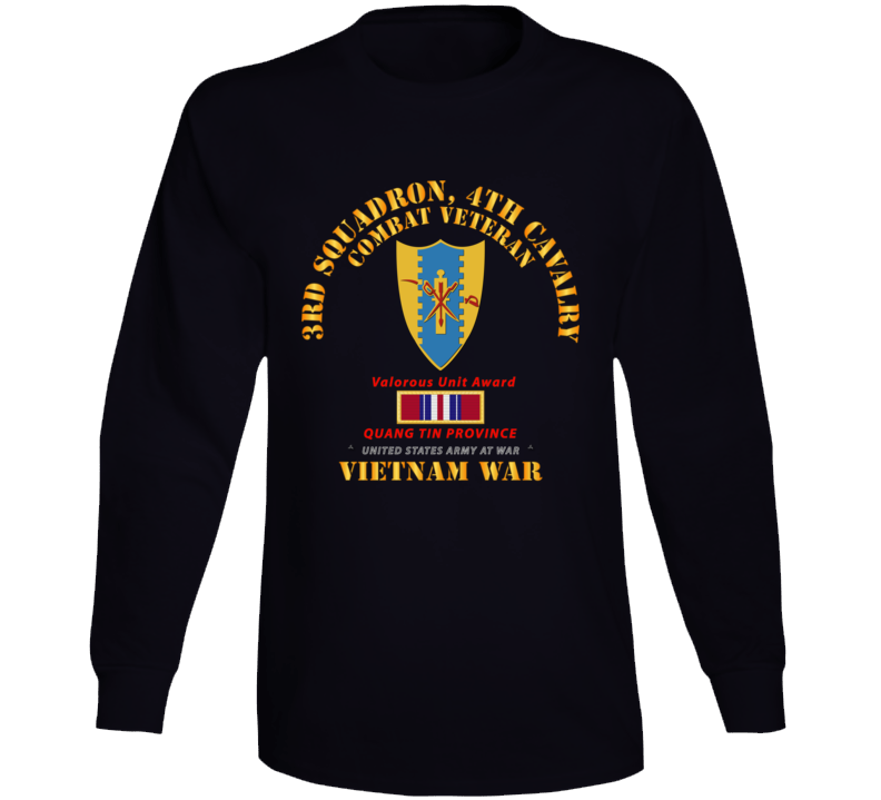 Army - 3rd Squadron 4th Cav- Vietnam War W Vua - Quang Tin Long Sleeve