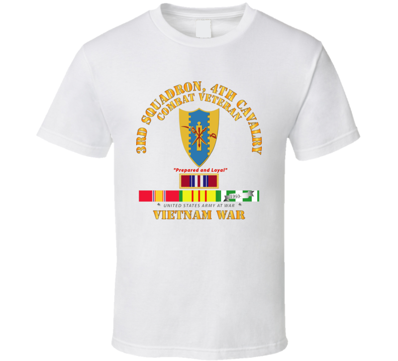 Army - 3rd Squadron 4th Cav- Vietnam War W Vn Svc Plus T Shirt