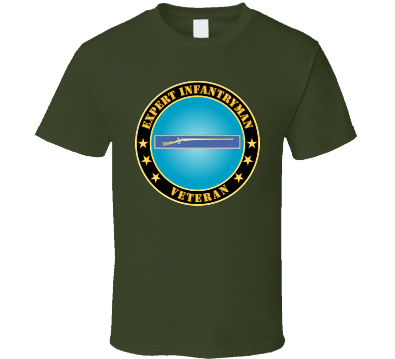 Army - Expert Infantryman Badge Veteran T Shirt