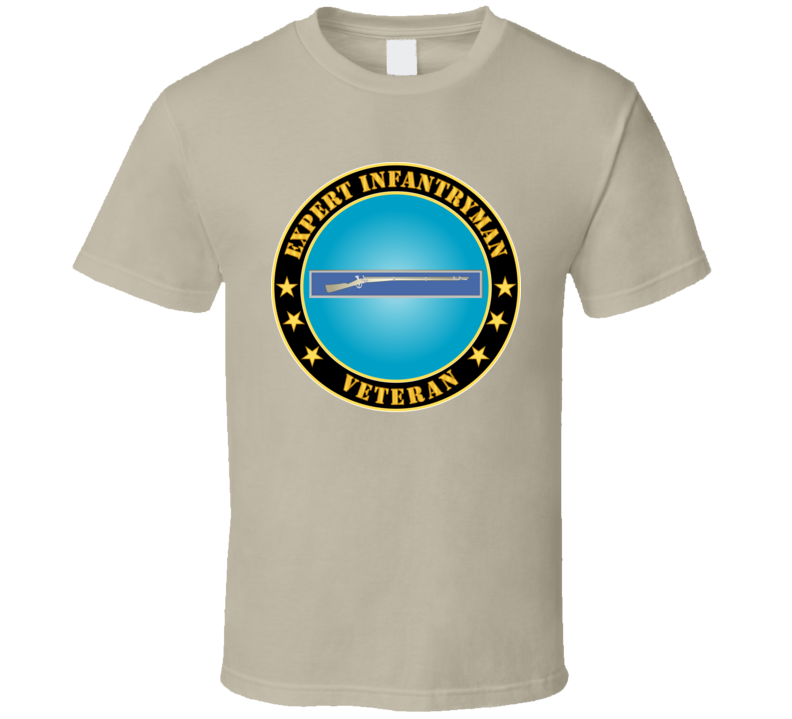 Army - Expert Infantryman Badge Veteran T Shirt