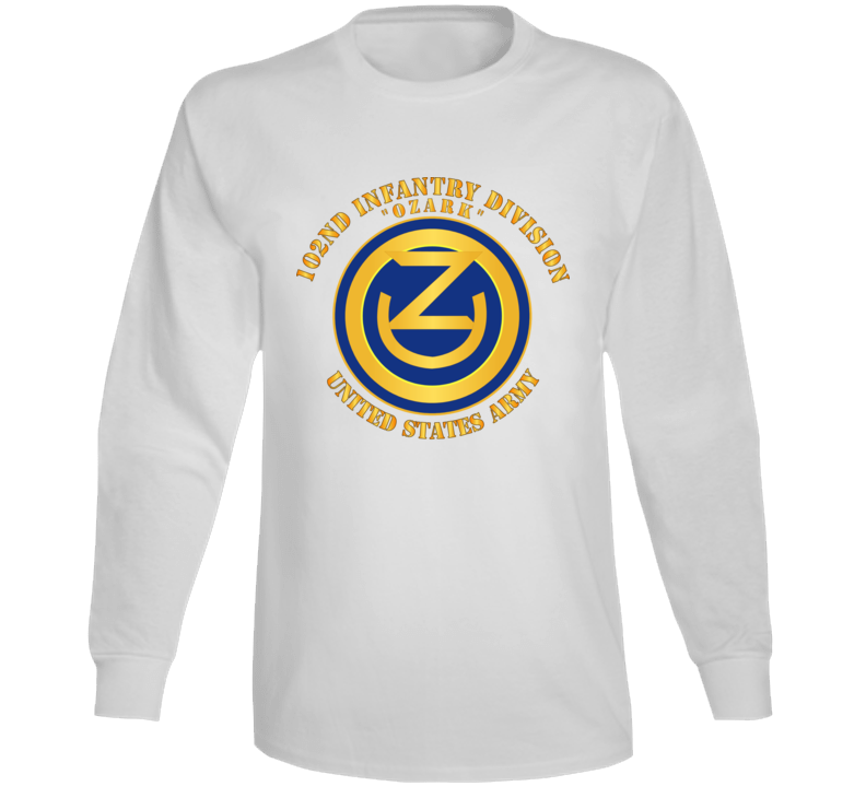 Army - 102nd Infantry Division - Ozark - Us Army Long Sleeve
