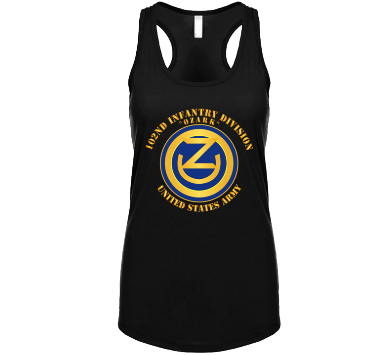 Army - 102nd Infantry Division - Ozark - Us Army Ladies Tanktop