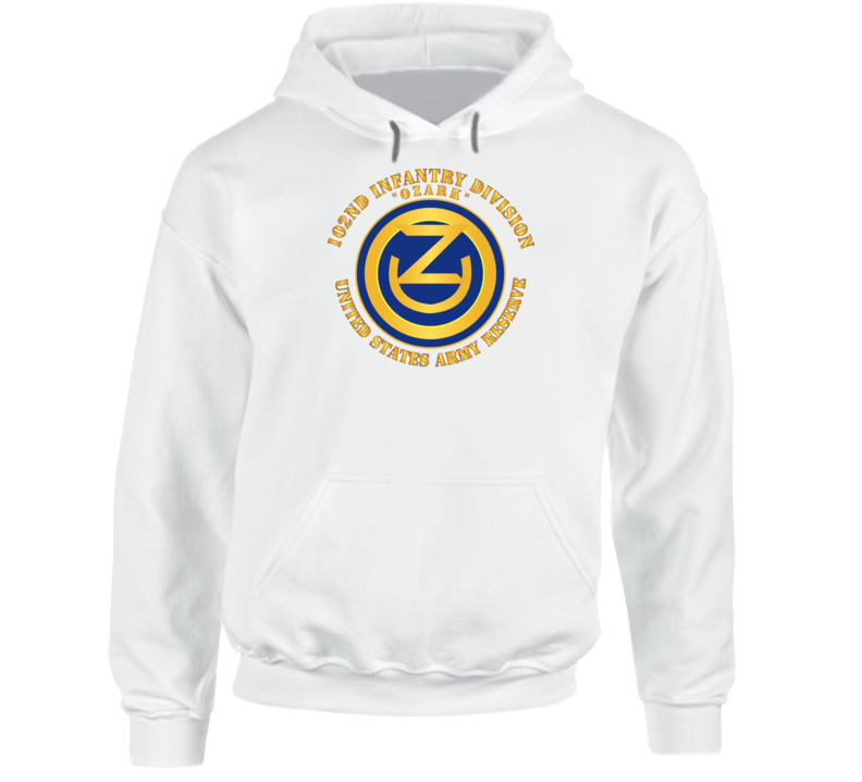 Army - 102nd Infantry Division - Ozark - Usar Hoodie