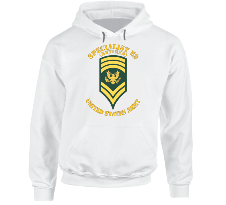 Army - Enlisted - Spc 9 - Specialist E9  - Std - Retired Hoodie