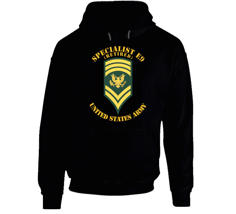 Army - Enlisted - Spc 9 - Specialist E9  - Std - Retired Hoodie