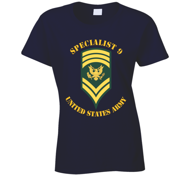 Army - Enlisted - Spc 9 - Specialist 9  - Std Ladies T Shirt