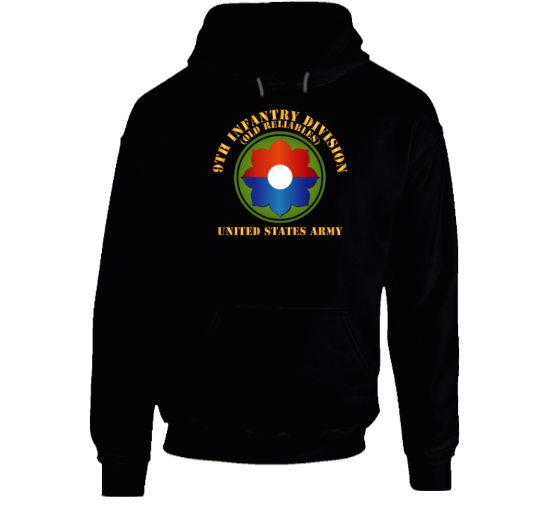 Army -  9th Infantry Div - Us Army - Old Reliables Hoodie