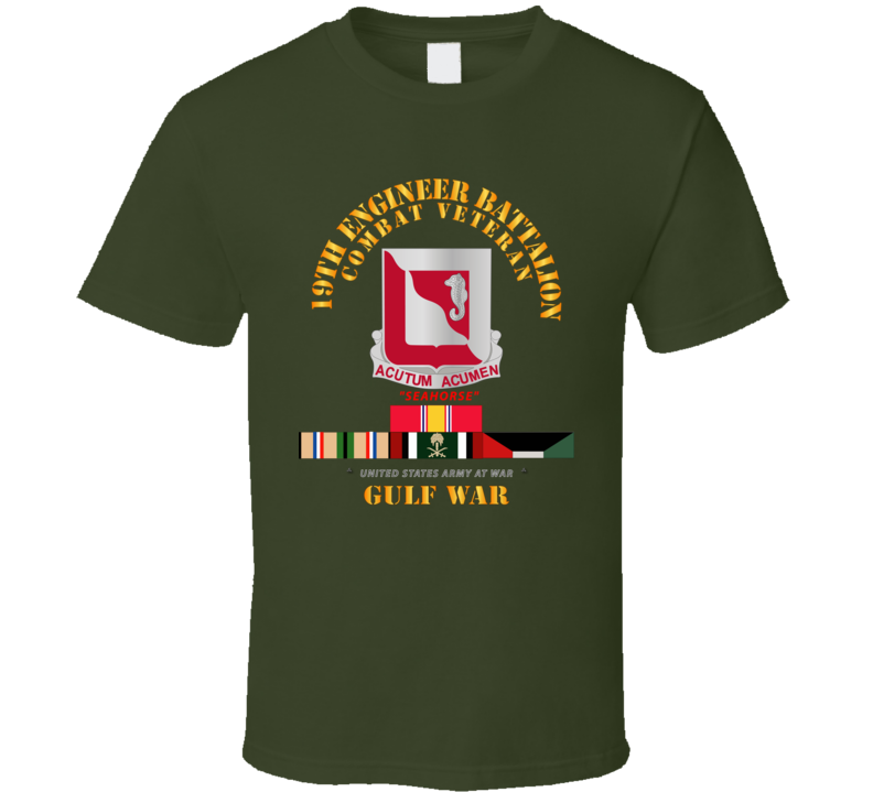 Army - 19th Engineer Battalion - Gulf War W Svc T Shirt